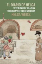 DIARIO DE HELGA,EL, de Helga Weiss | portada del libro