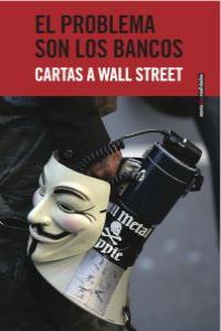 El problema son los bancos, de Varios Autores | portada del libro