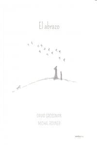 El abrazo, de Grossman, David | portada del libro
