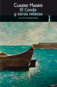 El Conde y otros relatos, de Magris, Claudio | portada del libro