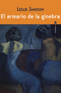 El armario de la ginebra, de Jamison, Leslie | portada del libro