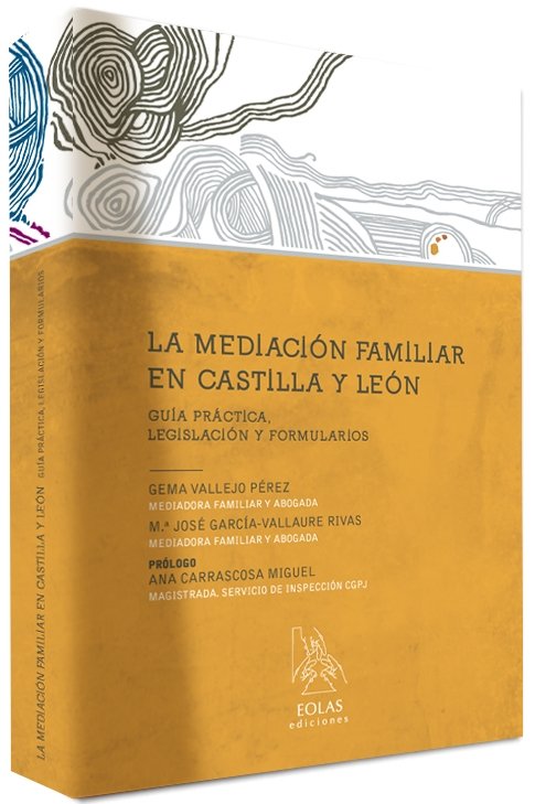 LA MEDIACIÓN EN CASTILLA Y LEÓN, de VALLEJO PÃ‰REZ, GEMA | portada del libro