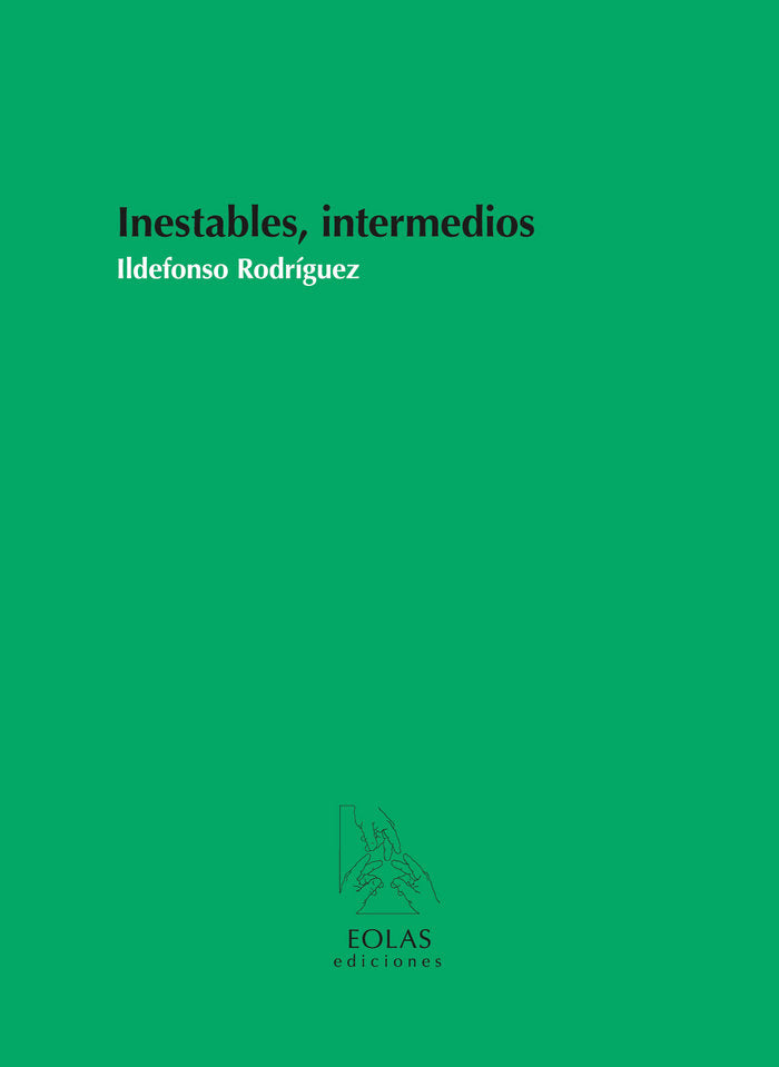 INESTABLES, INTERMEDIOS, de RODRÍGUEZ, ILDEFONSO | portada del libro