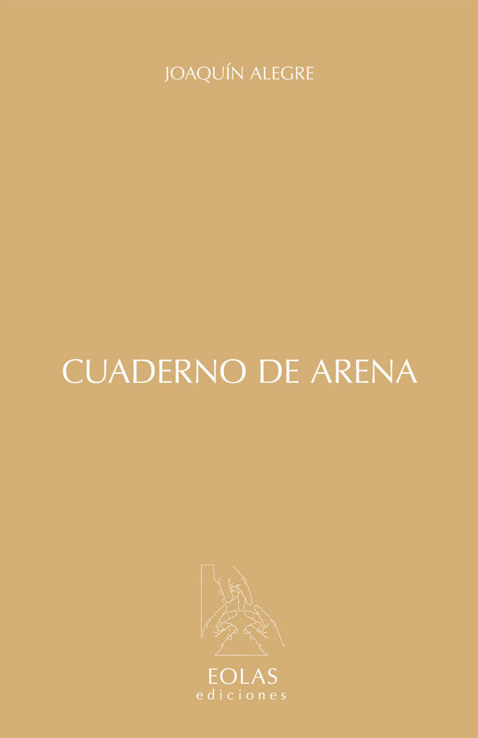 CUADERNO DE ARENA, de ALEGRE ALONSO, JOAQUÍN | portada del libro