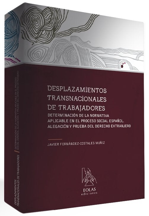 DESPLAZAMIENTOS TRANSNACIONALES DE TRABAJADORES, de FERNÃNDEZ-COSTALES MUÃ‘IZ, JAVIER | portada del libro