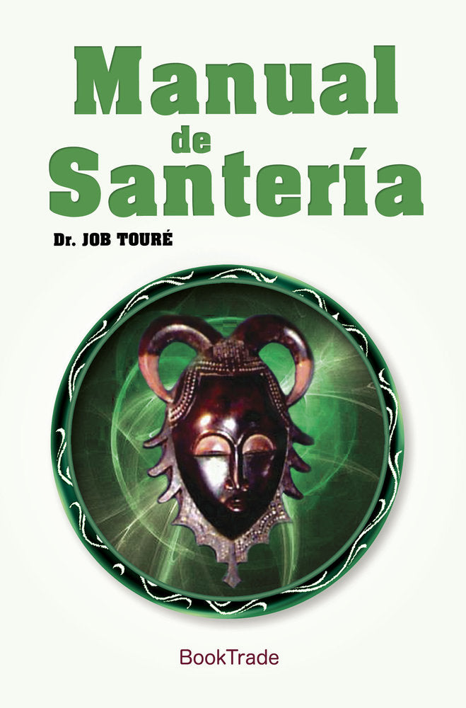 MANUAL DE SANTERIA, de Toure, Job | portada del libro