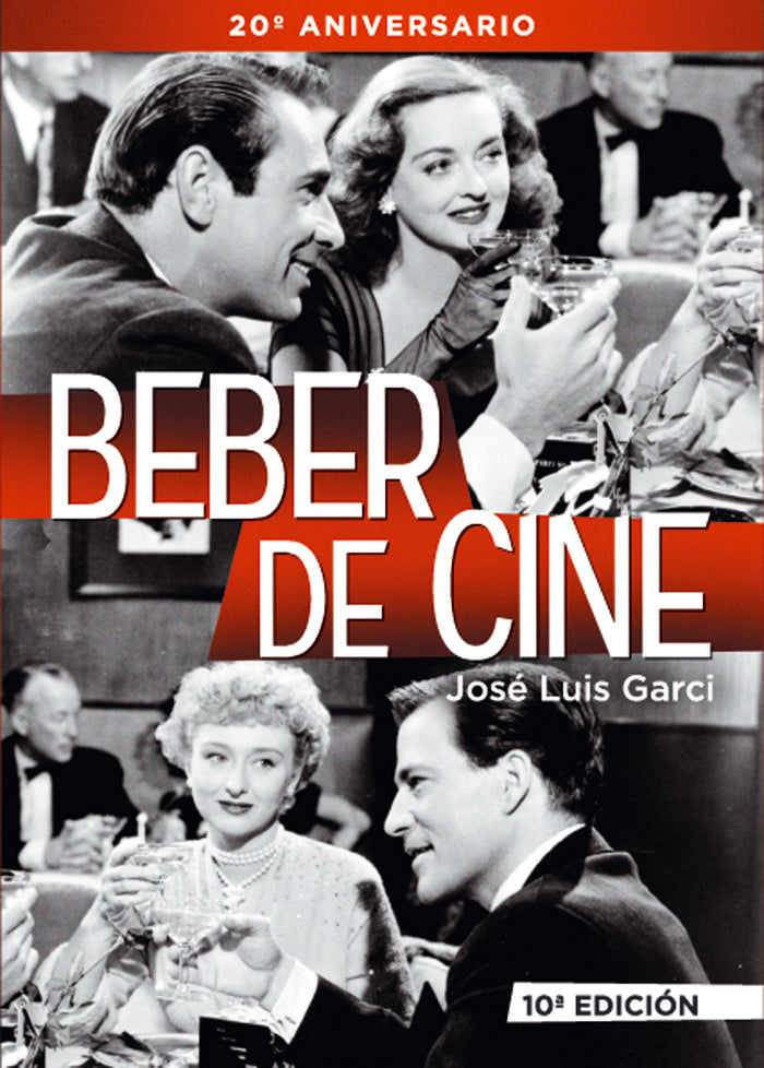 BEBER DE CINE 10ª EDICION, de GARCI, JOSE LUIS | portada del libro