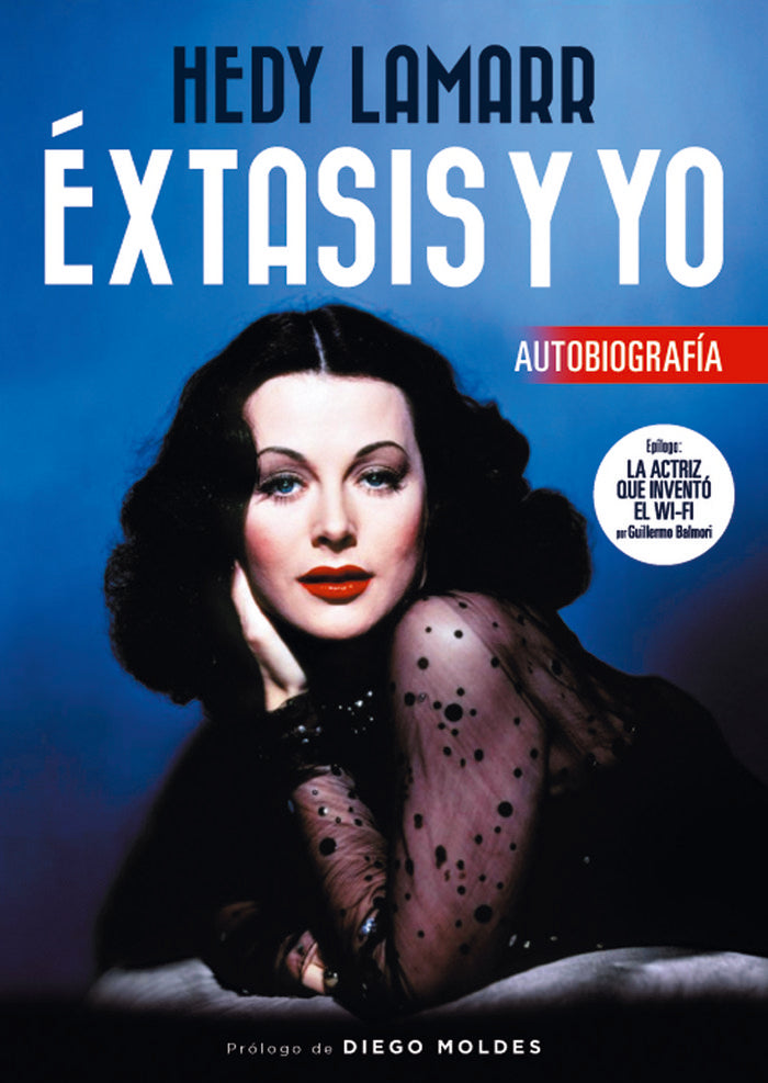 HEDY LAMARR ÈXTASIS Y YO, de HEDY LAMARR | portada del libro