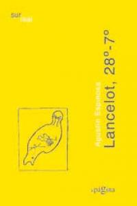 Lancelot, 28º-7º, de AGUSTíN ESPINOSA | portada del libro