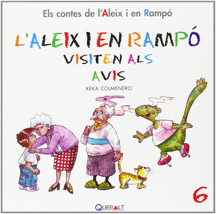 LALEIX I EN RAMPO VISITEN ALS AVIS, de COLMENERO ARENADO | portada del libro