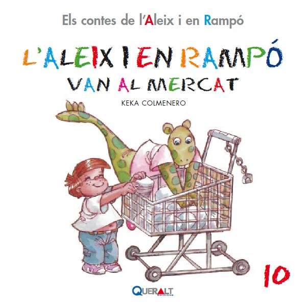 LALEIX I EN RAMPO VAN AL MERCAT, de COLMENERO ARENADO | portada del libro