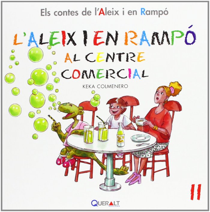 LALEIX I EN RAMPO AL CENTRE COMERCIAL, de COLMENERO ARENADO | portada del libro