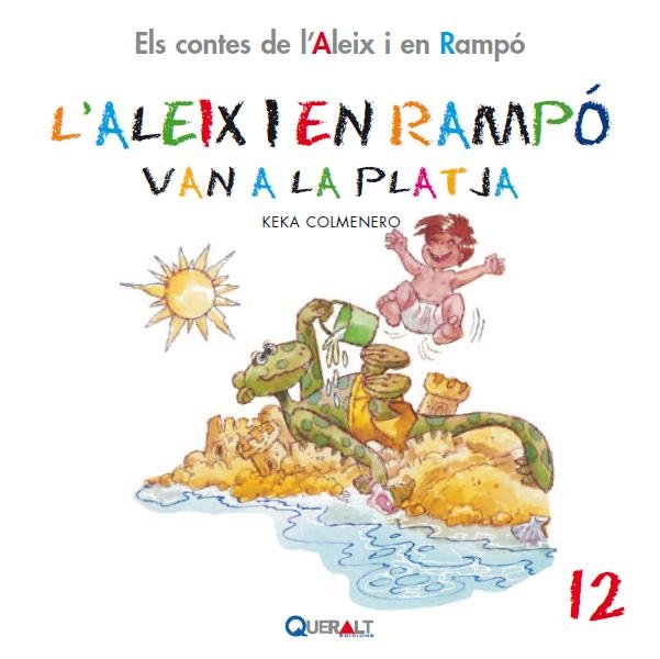 LALEIX I EN RAMPO VAN A LA PLATJA, de COLMENERO ARENADO | portada del libro