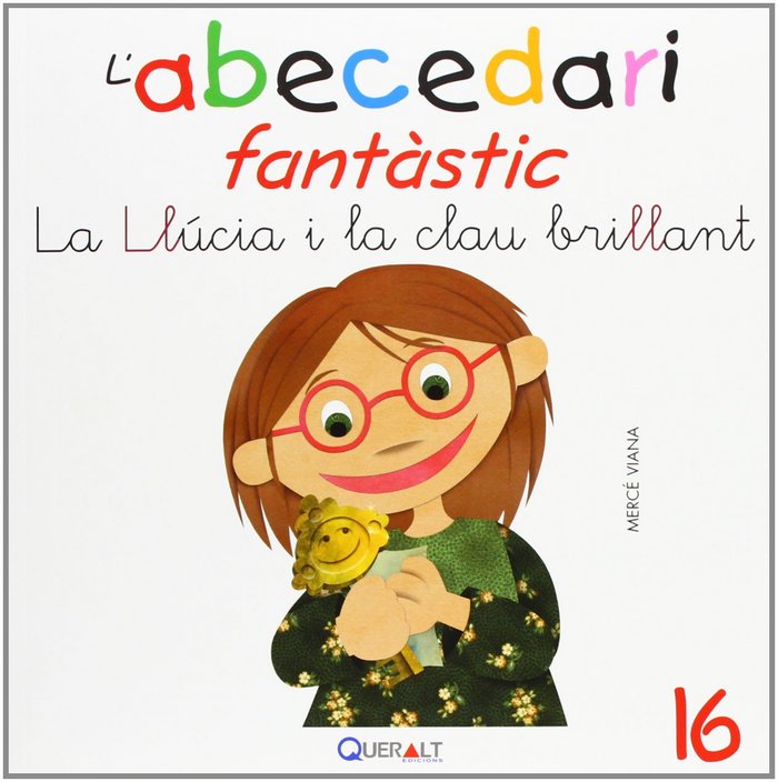 LA LLUCIA I LA CLAU LLUENTA, de VIANA MARTINEZ | portada del libro