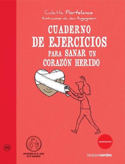Cuaderno de ejercicios para sanar un corazon herido | portada del libro