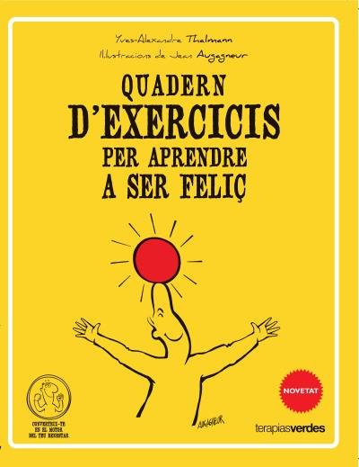 Qüadern d'exercicis per aprendre a ser feliç, de Thalmann | portada del libro