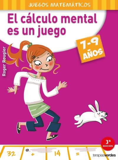 El cálculo mental es un juego (7-9 años), de ROUGIER, R. | portada del libro