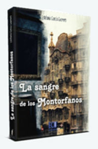 La sangre de los Montorfanos, de García Guerrero, Estefanía | portada del libro