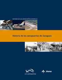 Historia de los aeropuertos de Zaragoza, de Utrilla, Luis | portada del libro