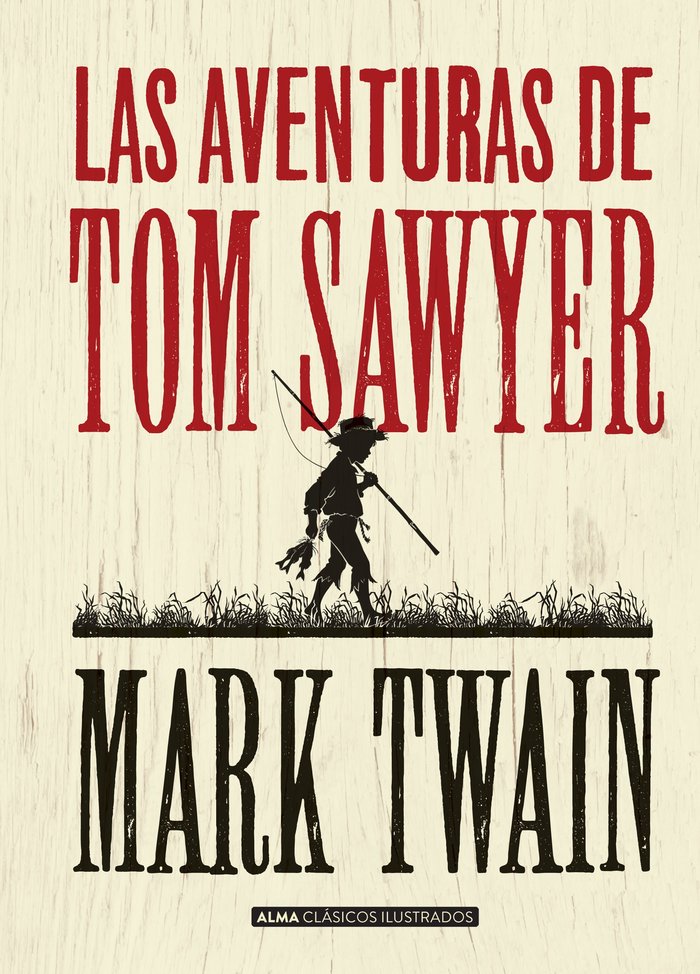 Las aventuras de Tom Sawyer, de Mark Twain | portada del libro