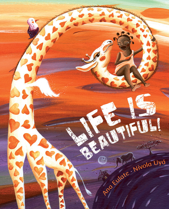 Life Is Beautiful!, de Eulate, Ana | portada del libro