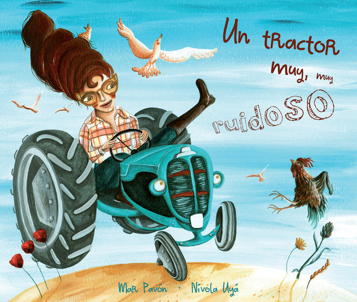 Un tractor, muy muy ruidoso, de Pavón, Mar | portada del libro