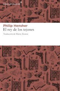 El rey de los tejones, de Hensher, Philip | portada del libro