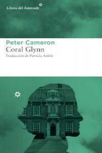 Coral Glynn, de Cameron, Peter | portada del libro