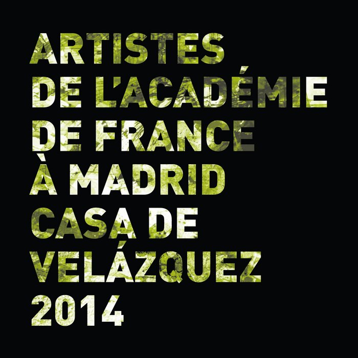Artistes de la Casa de Velázquez. Académie de France à Madrid 2014, de Varios autores | portada del libro