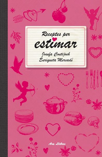 Receptes per estimar, de Mercadé i Capellades, Enriqueta | portada del libro