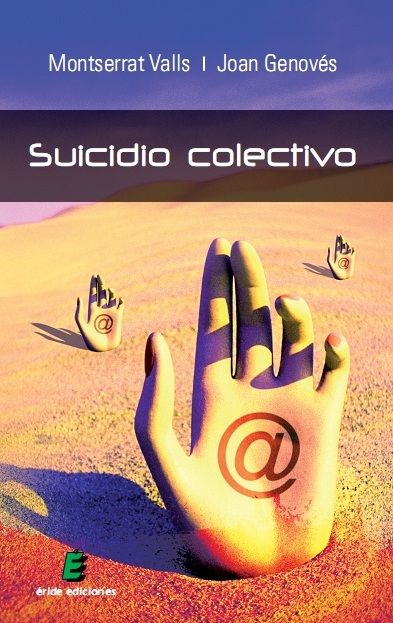 Suicidio colectivo, de GENOVES TIMONER, JOAN | portada del libro