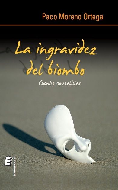 La ingravidez del biombo, de MORENO ORTEGA, PACO | portada del libro