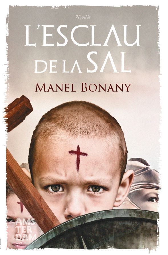 L'esclau de la sal, de Bonany i Ayuso, Manel | portada del libro