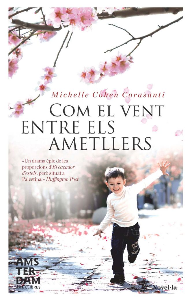Com el vent entre els ametllers, de Cohen Corasanti, Michelle | portada del libro