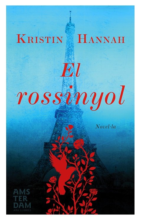 El rossinyol, de Hannah, Kristin | portada del libro
