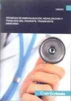 (I.B.D.) TECNICAS DE INMOVILIZACION, MOVILIZACION Y TRASLADO DEL PACIENTE, de TERENCE ROBERTSON | portada del libro