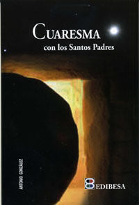 Cuaresma con los Santos Padres, de González Vinagre, Antonio | portada del libro