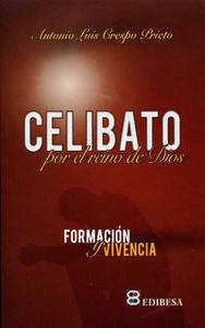 Celibato por el Reino de los Cielos, de Crespo Prieto, Antonio Luis | portada del libro