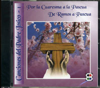 Por la Cuaresma a la Pascua. De Ramos a Pascua., de Padre Josico | portada del libro