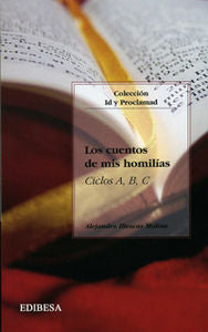 Los cuentos de mis homilías, de Illescas Molina, Alejandro | portada del libro