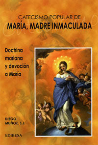 Catecismo popular de María, madre inmaculada, de Muñoz Fernández, Diego | portada del libro