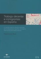 Trabajo decente e inmigrantes en España, de Ferrán Camas Roda | portada del libro