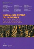Manual del Estado del Bienestar y las Políticas Sociolaborales, de Ferrán Camas Roda | portada del libro