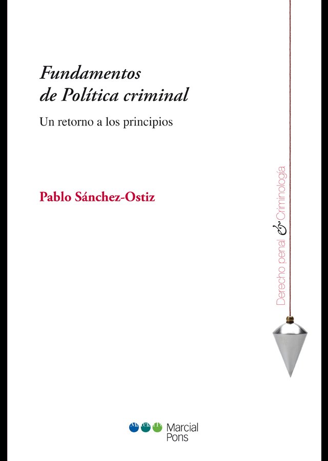 Fundamentos de Política criminal, de Sánchez-Ostiz Gutiérrez, Pablo | portada del libro