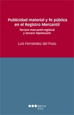 Publicidad material y fe pública en el registro mercantil, de Fernández del Pozo, Luis | portada del libro