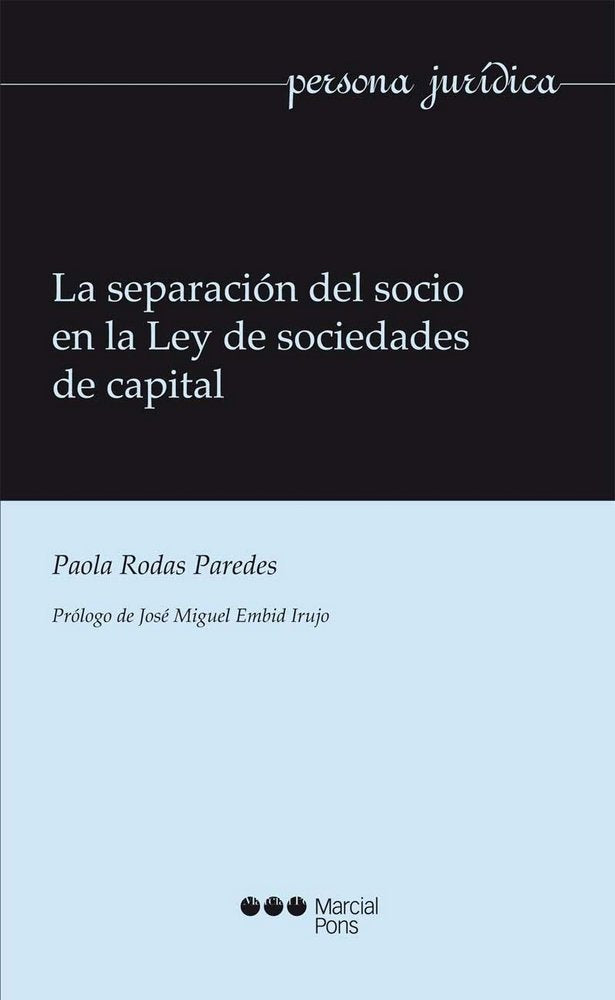 La separación del socio en la Ley de sociedades de capital, de Rodas Paredes, Paola | portada del libro