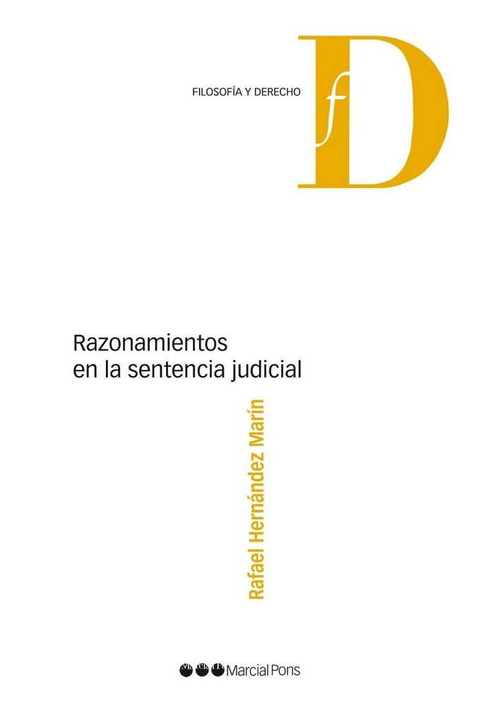 Razonamientos en la sentencia judicial, de Hernández Marín, Rafael | portada del libro