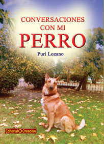 Conversaciones con mi perro, de Lozano Brañuelas, Puri | portada del libro