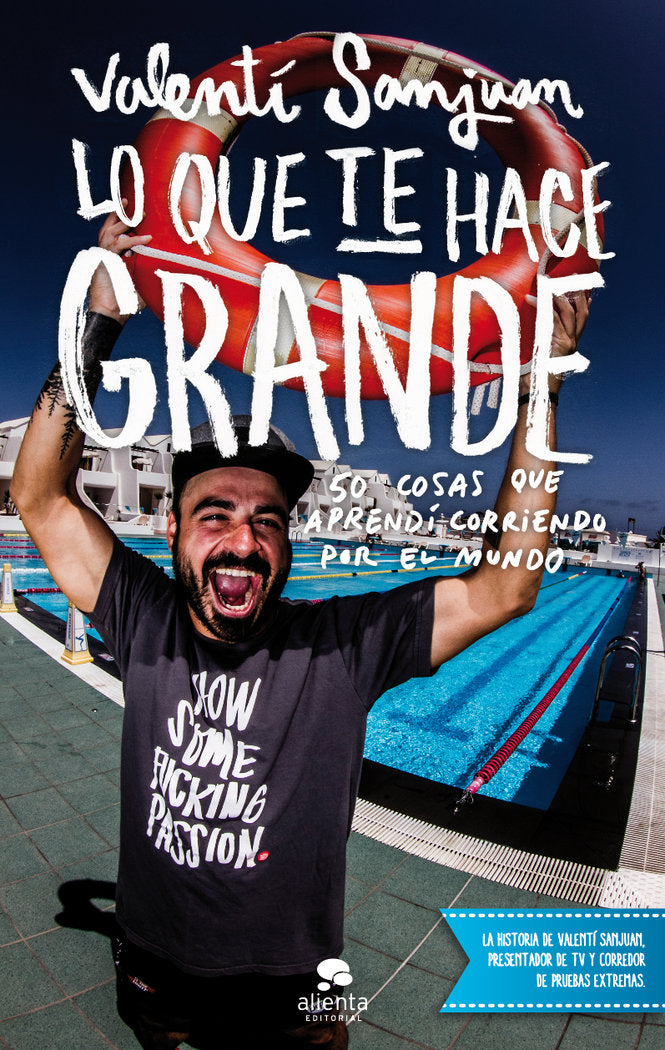 Lo que te hace grande, de Sanjuan Gumbau, Valentí | portada del libro