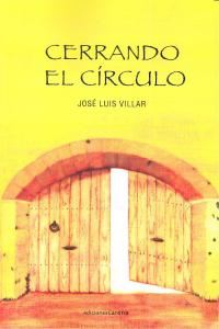Cerrando el c¡rculo, de VILLAR,JOSE LUIS | portada del libro